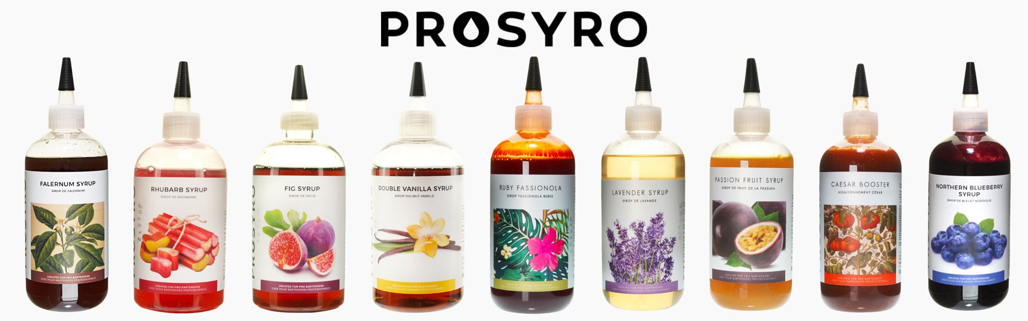 The Prosyro pro range: Falernum, Rhubarb, Fig, Double Vanilla, Ruby Fassionola, Lavender, Passion Fruit, Caesar Booster, Northern Blueberry